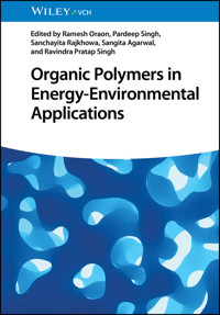 Organic Polymers in Energy-Environmental Applications -  - E-Book