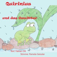 Quirinius und das Gewitter - Fabian Ott - Hörbuch
