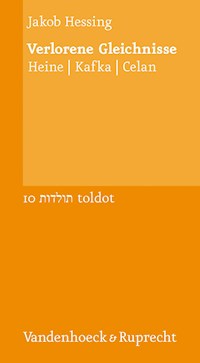 Verlorene Gleichnisse - Jakob Hessing - E-Book
