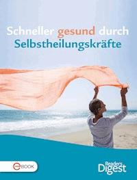 So hilft sich Ihr Körper selbst -  - E-Book