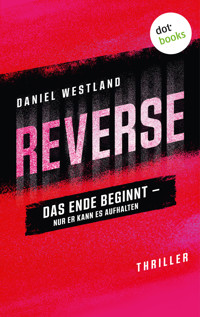 REVERSE - Daniel Westland - E-Book