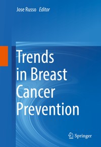 Trends in Breast Cancer Prevention -  - E-Book
