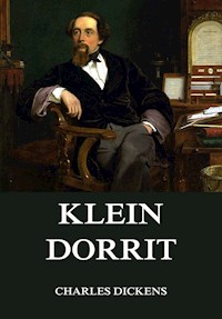 Klein Dorrit - Charles Dickens. - E-Book