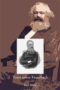 Tesis sobre Feuerbach - Karl Marx - E-Book