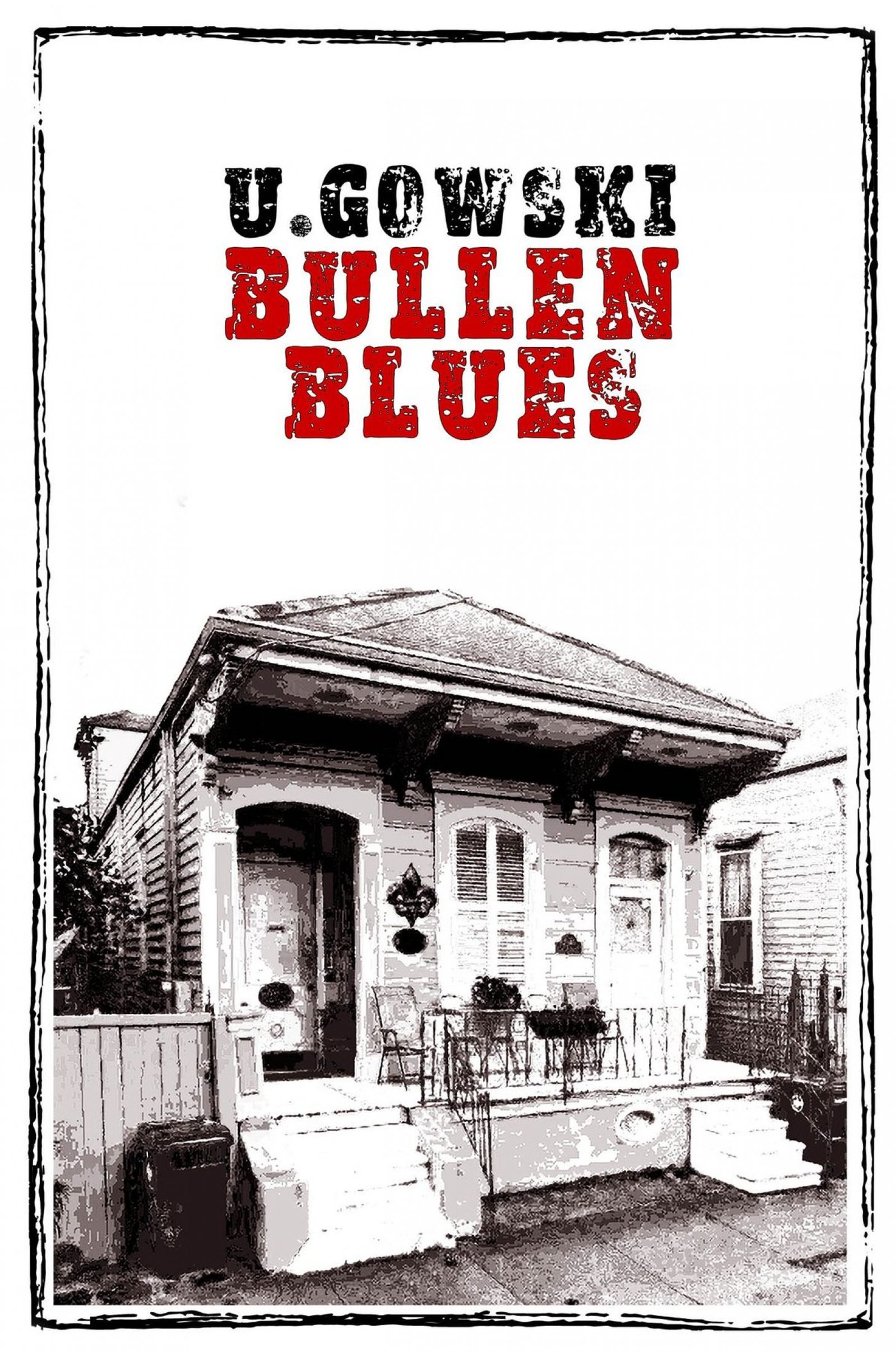 Bullen Blues - U. Gowski - E-Book