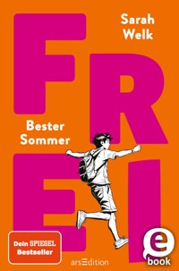 FREI – Bester Sommer (FREI 1) - Sarah Welk - E-Book