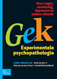 Gek, Experimentele psychopathologie - A. Jansen - E-Book