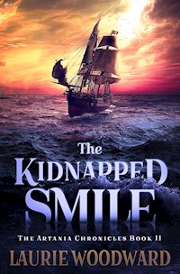The Kidnapped Smile - Laurie Woodward - E-Book