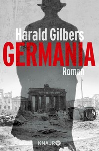 Germania - Harald Gilbers - E-Book