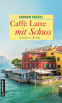 Caffè Latte mit Schuss - Gudrun Grägel - E-Book
