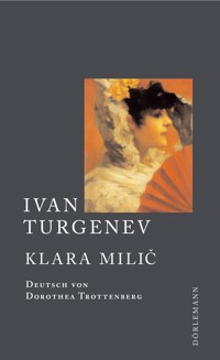 Klara Milic - Ivan Turgenev - E-Book