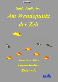 Am Wendepunkt Der Zeit - Guido Pagliarino - E-Book