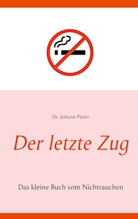 Der letzte Zug - Johann Pieler - E-Book