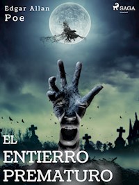 El entierro prematuro - Edgar Allan Poe - E-Book