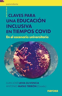 Claves para una educación inclusiva en tiempos COVID - Juan José Leiva Olivencia - E-Book
