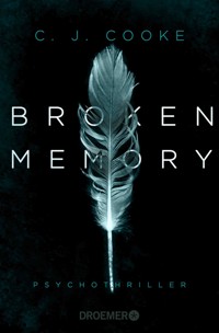 Broken Memory - C. J. Cooke - E-Book