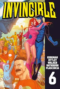 Invincible 6 - Robert Kirkman - E-Book