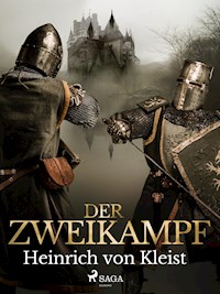 Der Zweikampf - Heinrich Von Kleist - E-Book