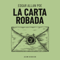 La carta robada (Completo) - Edgar Allan Poe - Hörbuch