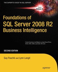 Foundations of SQL Server 2008 R2 Business Intelligence - Guy Fouche - E-Book