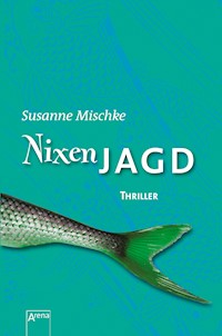 Nixenjagd - Susanne Mischke - E-Book + Hörbuch
