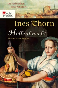 Höllenknecht - Ines  Thorn - E-Book