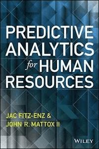Predictive Analytics for Human Resources - Jac Fitz-enz - E-Book