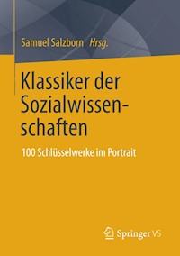 Klassiker der Sozialwissenschaften - - E-Book