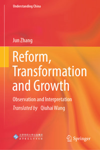 Reform, Transformation and Growth - Jun Zhang - E-Book