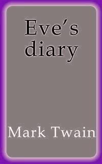 Eve's diary - Mark Twain - E-Book