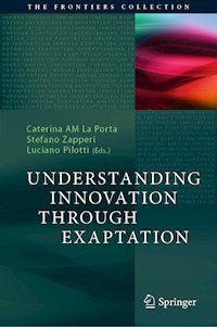 Understanding Innovation Through Exaptation -  - E-Book