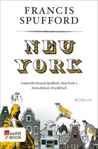 Neu-York - Francis Spufford - E-Book