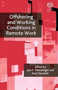 Offshoring and Working Conditions in Remote Work -  - E-Book