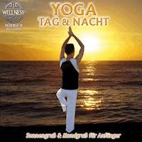 Yoga Tag & Nacht - Sonnengruß und Mondgruß für Anfänger - Chris - Hörbuch