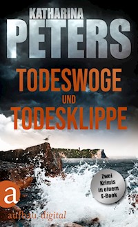 Todeswoge & Todesklippe - Katharina Peters - E-Book