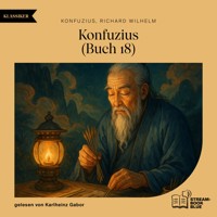 Konfuzius (Buch 18) - Konfuzius - Hörbuch