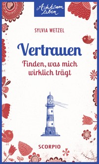Vertrauen - Sylvia Wetzel - E-Book