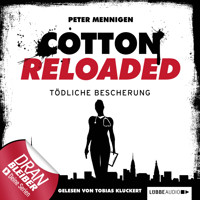 Jerry Cotton - Cotton Reloaded, Folge 15: Tödliche Bescherung - Mennigen Peter - Hörbuch