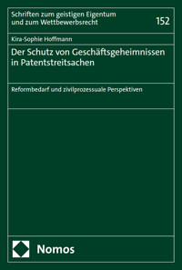 Der Schutz von Geschäftsgeheimnissen in Patentstreitsachen - Kira-Sophie Hoffmann - E-Book