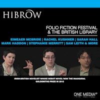 HiBrow: The Folio Prize Fiction Festival & The British Library - Eimear McBride - Hörbuch