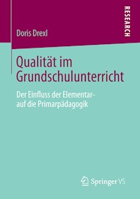 Qualität im Grundschulunterricht - Doris Drexl - E-Book