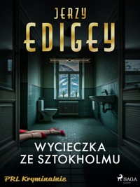 Wycieczka ze Sztokholmu - Jerzy Edigey - E-Book