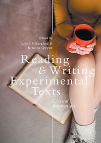 Reading and Writing Experimental Texts -  - E-Book