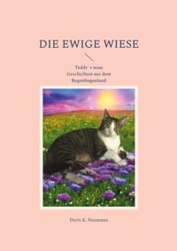 Die ewige Wiese - Doris K. Neumann - E-Book