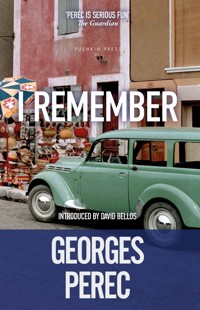 I Remember - Georges Perec - E-Book