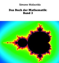 Das Buch der Mathematik: Band 3 - Simone Malacrida - E-Book