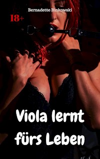 Viola lernt fürs Leben - Bernadette Binkowski - E-Book