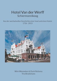 Hotel Van der Werff, Schiermonnikoog -  - E-Book