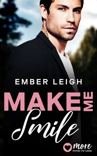Make Me Smile - Ember Leigh - E-Book