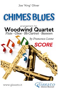 Woodwind Quartet sheet music: Chimes Blues (score) - Joe"King"Oliver - E-Book